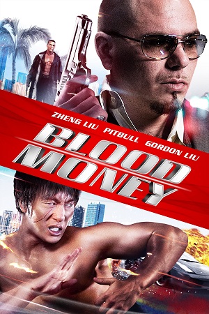 Download Blood Money (2012) BluRay Dual Audio {Hindi-English} 480p [350MB] | 720p [1GB] | 1080p [2.2GB]