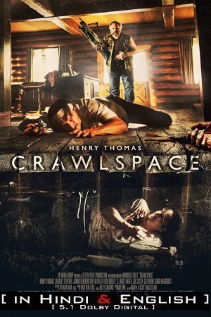 Download Crawlspace (2022) BluRay Dual Audio [ORG 5.1 Hindi + English] 480p [300MB] | 720p [820MB] | 1080p [2GB]