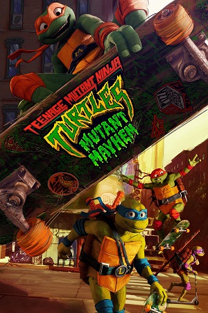 Download Teenage Mutant Ninja Turtles: Mutant Mayhem (2023) WEB-DL Dual Audio {ORG 5.1 Hindi-English} 480p [350MB] | 720p [900MB] | 1080p [2GB]