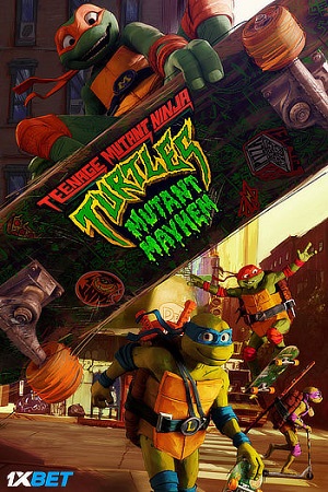 Download Teenage Mutant Ninja Turtles: Mutant Mayhem (2023) Dual Audio [Hindi (Line) & English] WEB-DL 480p [350MB] | 720p [870MB] | 1080p [2GB]